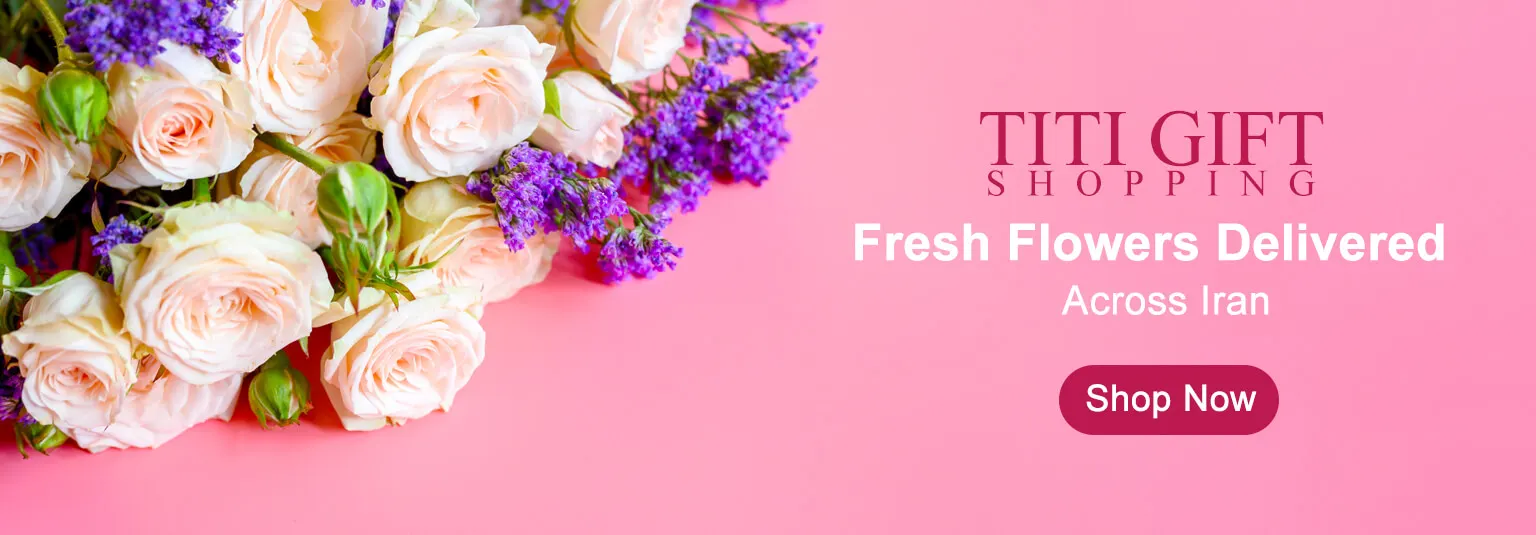Online Order flowers and gifts all over Iran